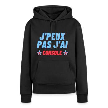 J Peux Pas J ai Console - Sweat à capuche Premium bio Femme - noir - Devant - Julia (174cm)
