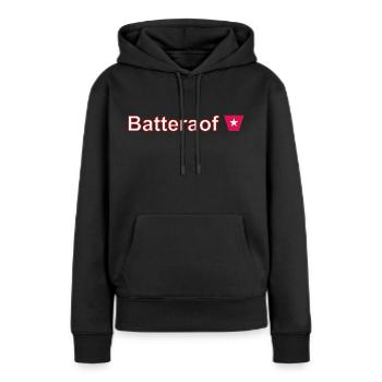 Batteraof W - Frauen Premium Bio Hoodie - Schwarz - Vorne - Julia (174cm)