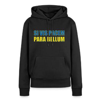 si vis pacem para bellum, Frieden, Ukraine, Spruch - Frauen Premium Bio Hoodie - Schwarz - Vorne - Julia (174cm)