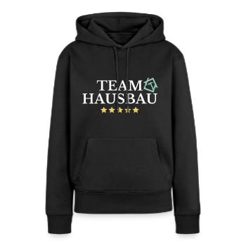 Team Hausbau - Frauen Premium Bio Hoodie - Schwarz - Vorne - Julia (174cm)