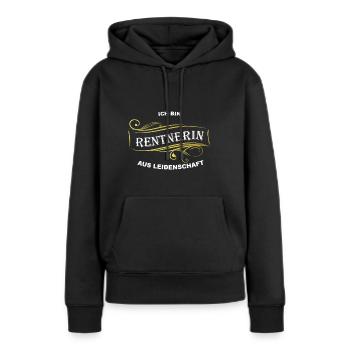 Rentnerin aus Leidenschaft - Frauen Premium Bio Hoodie - Schwarz - Vorne - Julia (174cm)