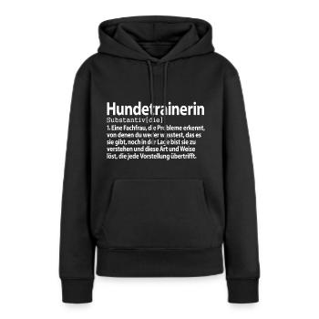 Hundetrainerin Definition Ausbildung Hunde - Frauen Premium Bio Hoodie - Schwarz - Vorne - Julia (174cm)