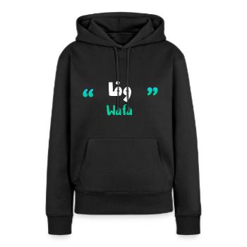 Wafa Calligraphy Firstname in Arabic - Women’s Premium Organic Hoodie - black - Front - Julia (174cm)