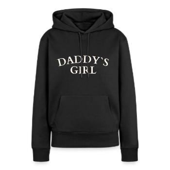 Daddy`s Girl - Frauen Premium Bio Hoodie - Schwarz - Vorne - Julia (174cm)