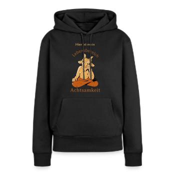 Hier ist mein Lebensbereich Achtsamkeit - Frauen Premium Bio Hoodie - Schwarz - Vorne - Julia (174cm)