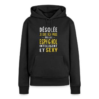 Désolée déjà prise par un Espagnol sexy - Sweat à capuche Premium bio Femme - noir - Devant - Julia (174cm)
