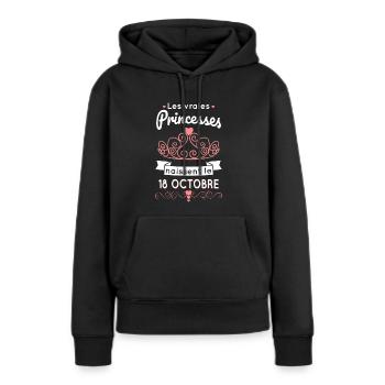 Anniversaire - Princesses naissent le 18 Octobre - Sweat à capuche Premium bio Femme - noir - Devant - Julia (174cm)