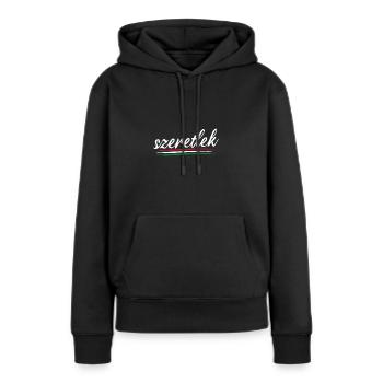 Szeretlek - Ich Liebe Dich Ungarisch - Frauen Premium Bio Hoodie - Schwarz - Vorne - Julia (174cm)