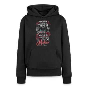 Schuhmacher Beruf Stiefel Arbeiten - Frauen Premium Bio Hoodie - Schwarz - Vorne - Julia (174cm)