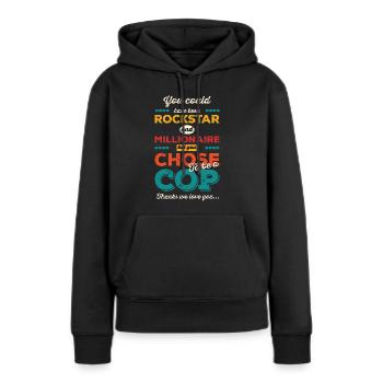 Vous avez choisi d’être flic - Sweat à capuche Premium bio Femme - noir - Devant - Julia (174cm)