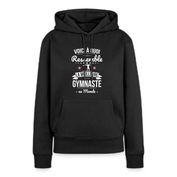 Voici à quoi ressemble la meilleure gymnaste - Sweat à capuche Premium bio Femme - noir - Devant - Julia (174cm)