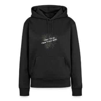 Neues Jahr Neuanfangssprüche erhebende Zitate insp - Frauen Premium Bio Hoodie - Schwarz - Vorne - Julia (174cm)