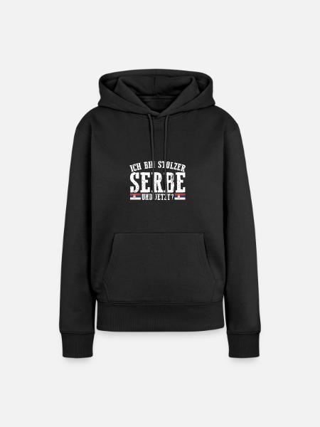 Serben Serbisch Serbien - Frauen Premium Bio Hoodie - Schwarz