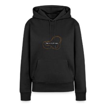 Ne vous inquiétez pas, soyez heureux - Sweat à capuche Premium bio Femme - noir - Devant - Julia (174cm)