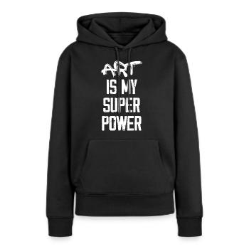 Art Is My Super Power - Funny - Sweat à capuche Premium bio Femme - noir - Devant - Julia (174cm)