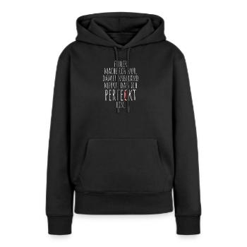 Fehler Mache Ich Nur Perfekt Selbstironie Büro - Frauen Premium Bio Hoodie - Schwarz - Vorne - Julia (174cm)