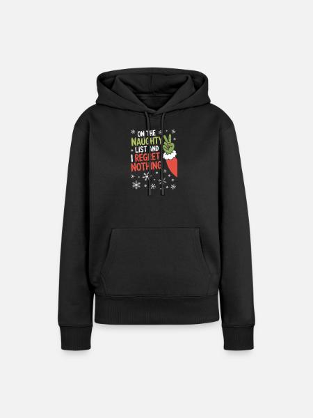 Naughty List I Regret Nothing - Women’s Premium Organic Hoodie - black