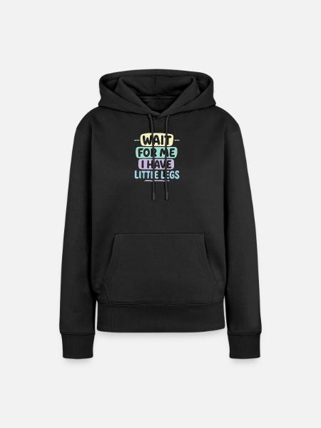 Cute Saying Humor Meme Funny Gift Idea - Women’s Premium Organic Hoodie - black