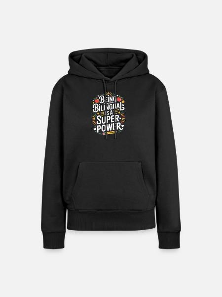 Fremdsprache Sprüche Lustige Fremdsprache Geschenk - Frauen Premium Bio Hoodie - Schwarz