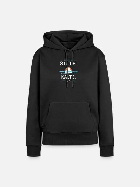 Stille Kälte Ich - Frauen Premium Bio Hoodie - Schwarz