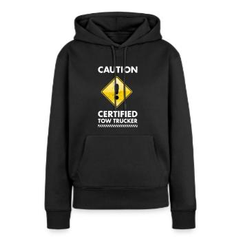 Caution Certified Tow Trucker Tow Truck Operator - Frauen Premium Bio Hoodie - Schwarz - Vorne - Julia (174cm)
