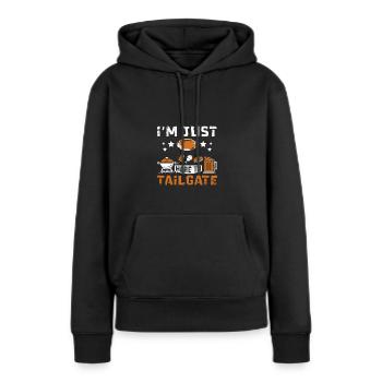 Je suis juste là pour faire du tailgate - Sweat à capuche Premium bio Femme - noir - Devant - Julia (174cm)