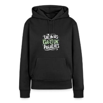 Uromas Gartenparadies Geburtstag Urgroßmutter - Frauen Premium Bio Hoodie - Schwarz - Vorne - Julia (174cm)