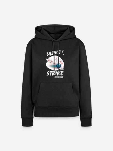 SILENCE - STRIKE incoming - Bowling Team - Frauen Premium Bio Hoodie - Schwarz