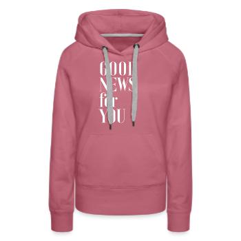Good news for you - Frauen Premium Bio Hoodie - Malve - Vorne - Isabella (175cm)