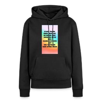 Starke Frauen - Frauen Premium Bio Hoodie - Schwarz - Vorne - Julia (174cm)