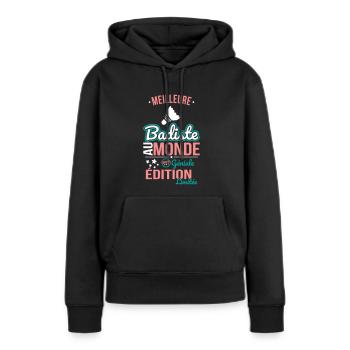 Meilleure Badiste au monde - 100% géniale - Sweat à capuche Premium bio Femme - noir - Devant - Julia (174cm)