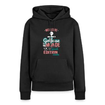 World's Best Female Golfer - 100% Awesome - Women’s Premium Organic Hoodie - black - Front - Julia (174cm)