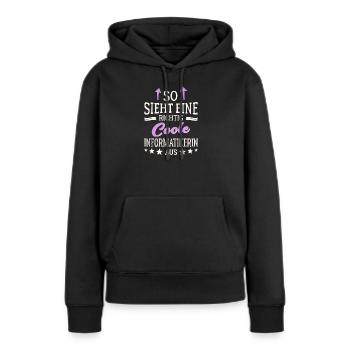 So sieht eine richtig coole Informatikerin aus - Frauen Premium Bio Hoodie - Schwarz - Vorne - Julia (174cm)