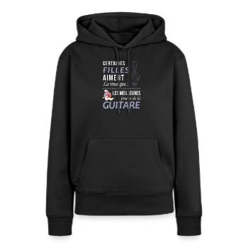Certaines Filles Aiment La Musique Les Meilleur... - Sweat à capuche Premium bio Femme - noir - Devant - Julia (174cm)