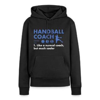 Définition de l’entraîneur sportif Handball - Sweat à capuche Premium bio Femme - noir - Devant - Julia (174cm)