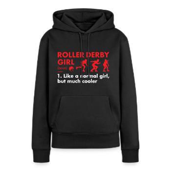Sport Girl Definition Roller Derby - Frauen Premium Bio Hoodie - Schwarz - Vorne - Julia (174cm)