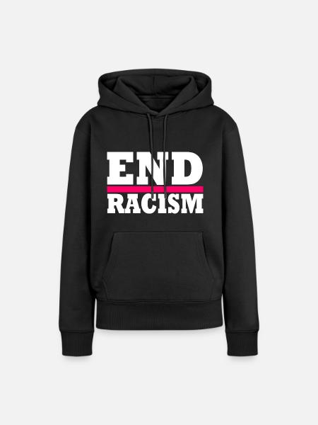 End Racism - Frauen Premium Bio Hoodie - Schwarz