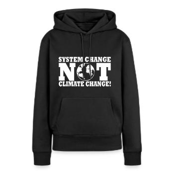 system change not climate change - Sweat à capuche Premium bio Femme - noir - Devant - Julia (174cm)