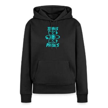 Tennis ist nur Physik in cyan - Frauen Premium Bio Hoodie - Schwarz - Vorne - Julia (174cm)