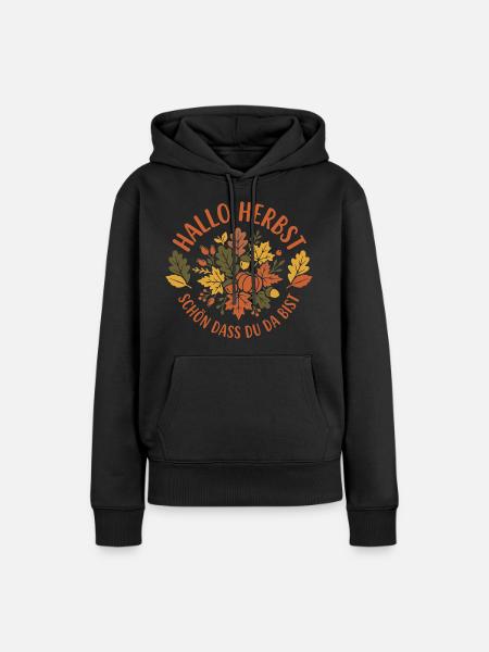 Hallo Herbst | Herbstzeit | Indian Summer - Frauen Premium Bio Hoodie - Schwarz