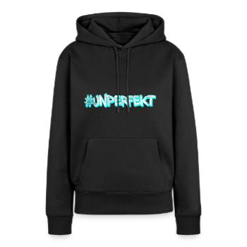 #unperfekt - nicht perfekt cyan - Frauen Premium Bio Hoodie - Schwarz - Vorne - Julia (174cm)