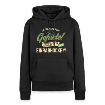 Gefuehle - ich moechte Sport - Einradhockey! - - Frauen Premium Bio Hoodie - Schwarz - Vorne - Julia (174cm)
