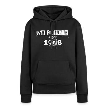 No Future 78 - Women’s Premium Organic Hoodie - black - Front - Julia (174cm)