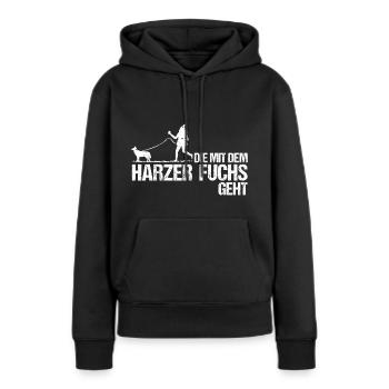Harzer Fuchs Die mit dem geht spruch für Frauchen - Frauen Premium Bio Hoodie - Schwarz - Vorne - Julia (174cm)