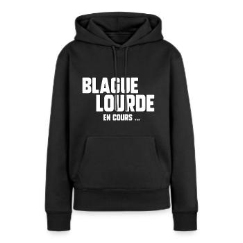 Blague lourde en cours - Sweat à capuche Premium bio Femme - noir - Devant - Julia (174cm)