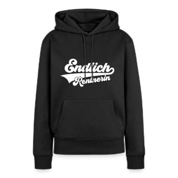 ENDLICH RENTERIN RENTE RENTNER RUHESTAND - Frauen Premium Bio Hoodie - Schwarz - Vorne - Julia (174cm)
