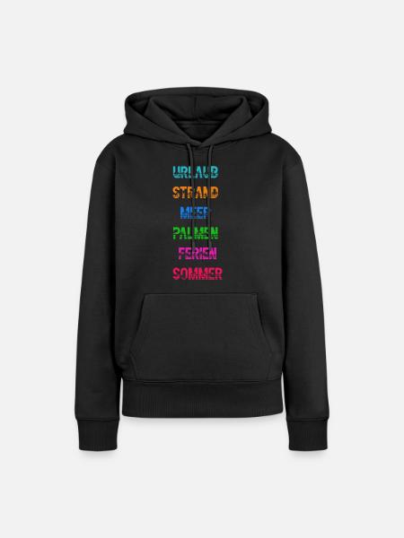Urlaub Strand Meer Palmen Ferien Sommer Spruch - Frauen Premium Bio Hoodie - Schwarz