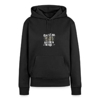 Ruhestand Witzig! Rentner Abschiedsgeschenk - Frauen Premium Bio Hoodie - Schwarz - Vorne - Julia (174cm)