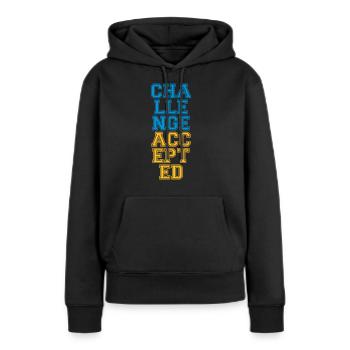 Cool Challenge Accepted Design - Frauen Premium Bio Hoodie - Schwarz - Vorne - Julia (174cm)