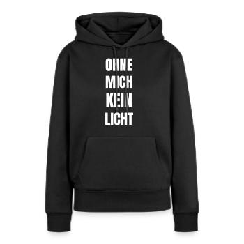 Sans moi, il n’y a pas de lumière ! - Sweat à capuche Premium bio Femme - noir - Devant - Julia (174cm)